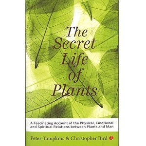 The Secret Life of Plants Paperback by Peter Tompkins – Best Buy