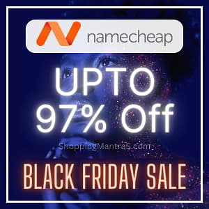 NameCheap Black Friday Sale 2022 - Get Up to 97% Discount [ Don't Miss ]